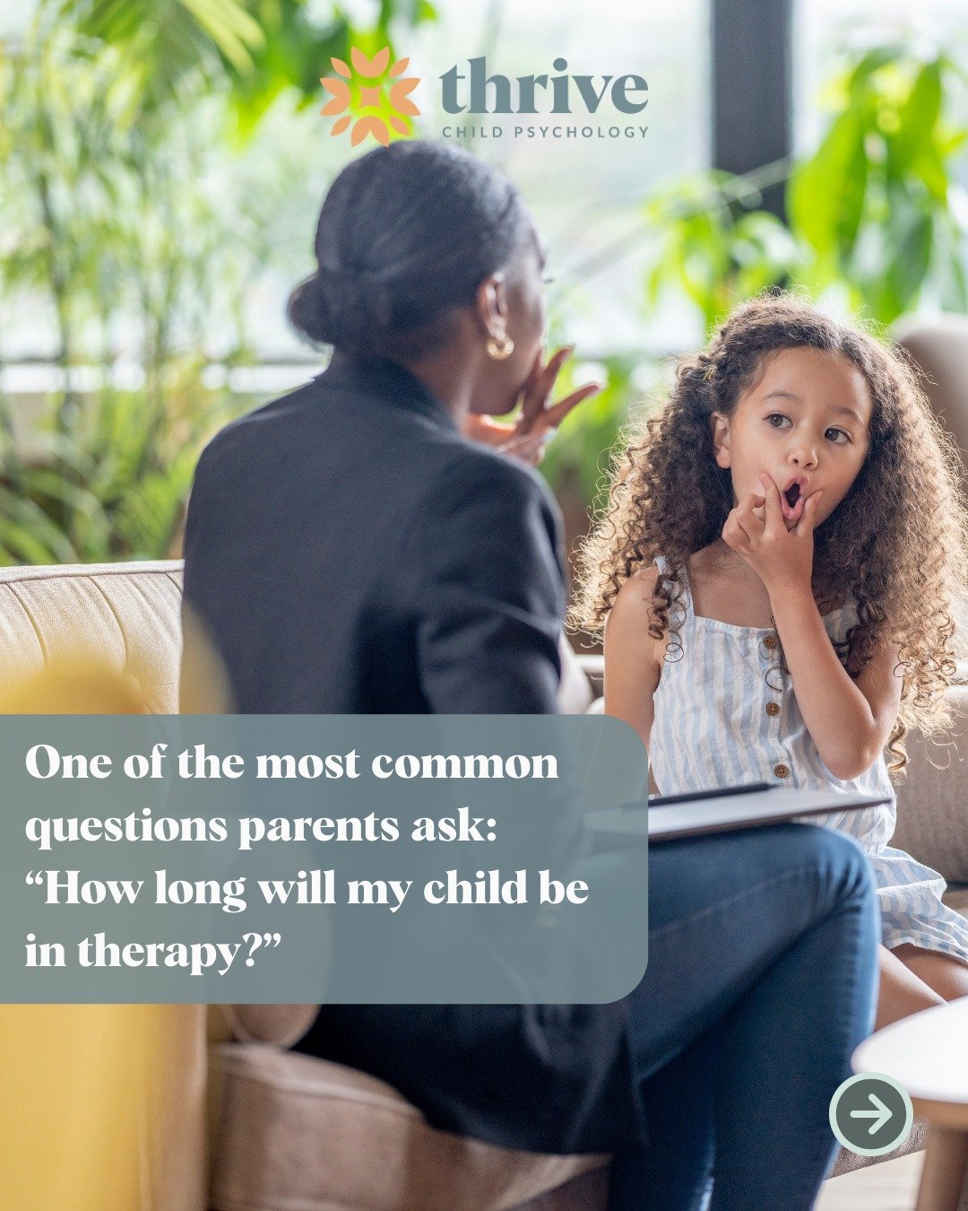 Parents often worry that therapy will be an open-ended commitment.

In reality, treatment length depends on the child&rsquo;s needs and goals. Some children benefit from short-term support focused on specific skills, while others benefit from longer 