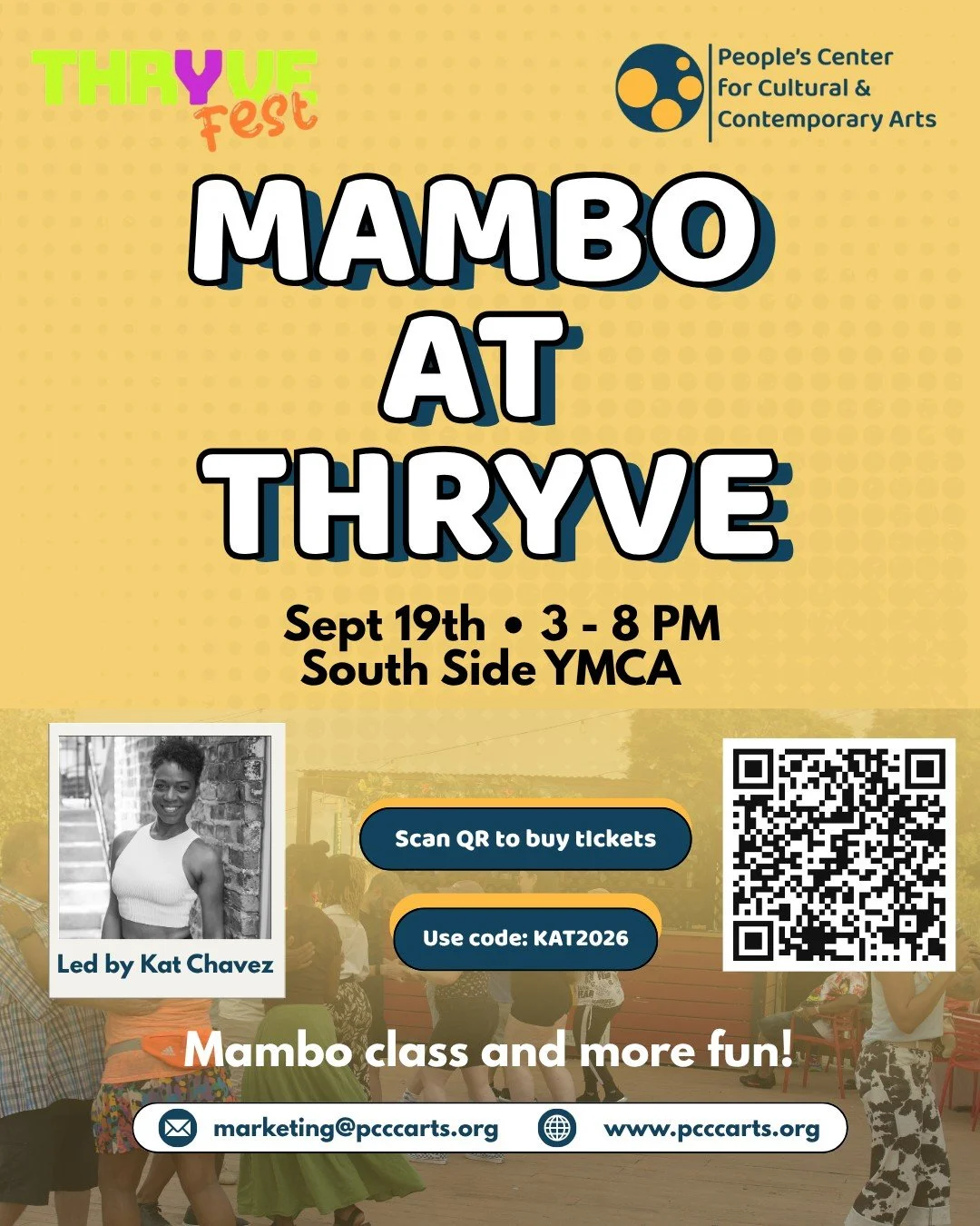 ✨ PCCCArts at THRYVE FEST! ✨

Get ready to move, groove, and THRYVE with PCCCArts! 🎶🔥 Join us for a fun-filled Mambo class led by Kat Chavez and more at THRYVE Fest! Explore fun activities and meet new friends at this festival, exact class time wil