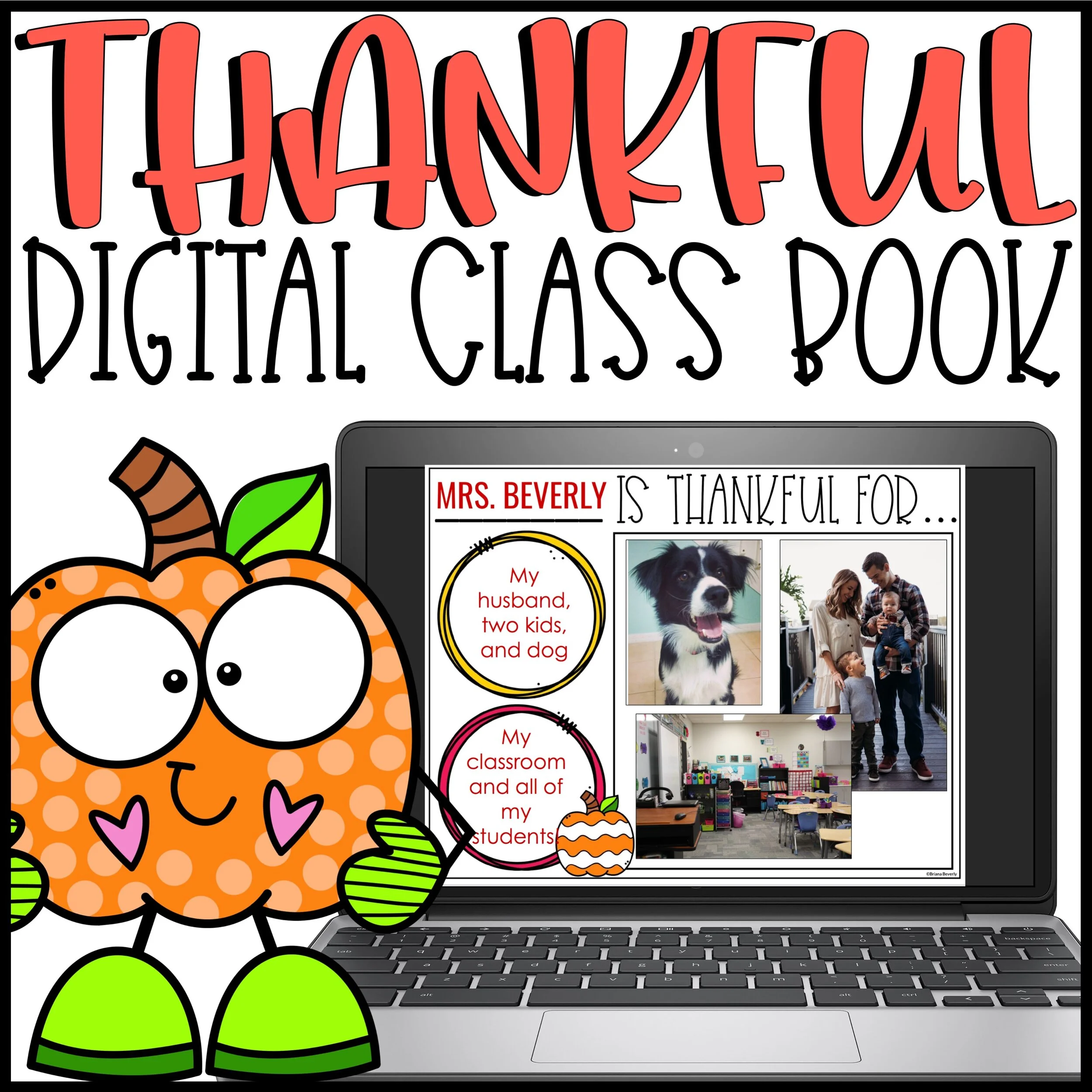 "I am Thankful for..." Digital Class Book for Thanksgiving