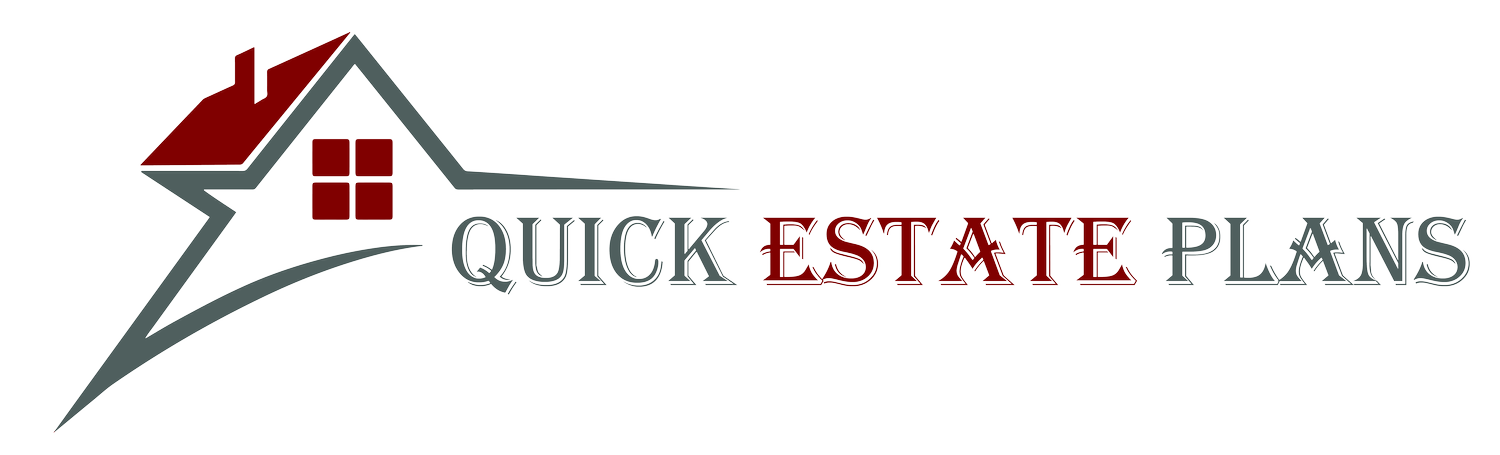 QUICK ESTATE PLANS