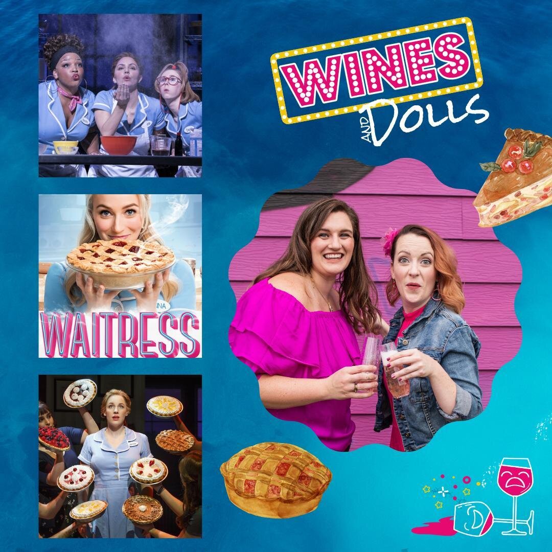 🥧SUGAR, BUTTER, FLOUR🥧
.
It just takes a taste of this episode to want to eat up all the goodness that is Waitress the Musical!! The Dolls talk pie and Jenna in this newest episode of Wines and Dolls. Listen now!
.
#clink #instagood #pie #waitress 