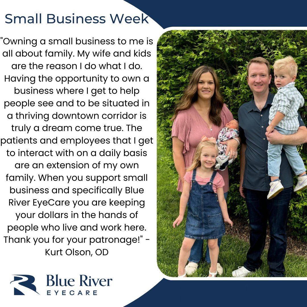 Happy Small Business Week! This week we're celebrating small businesses, and what makes them so great! See what Dr. Olson has to say about what it means to own a small business!
 #SmallBusinessWeek #BlueRiverEyeCare #MarysvilleKS #ShopLocal