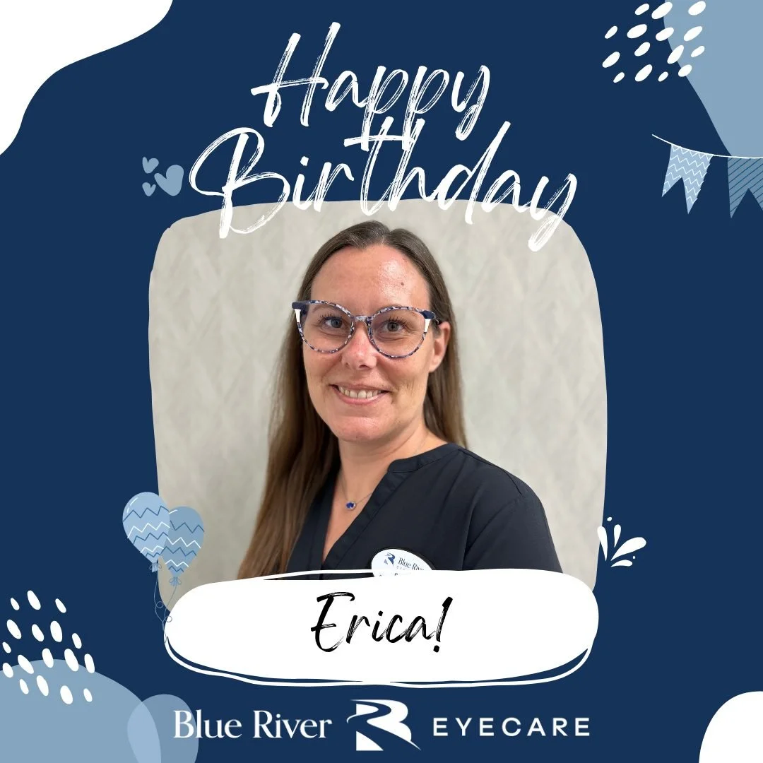 Happy Birthday to our Patient Care Coordinator, Erica!

Thank you for all you do for Blue River EyeCare, hope your day is EXTRA special!

 #BlueRiverEyeCare