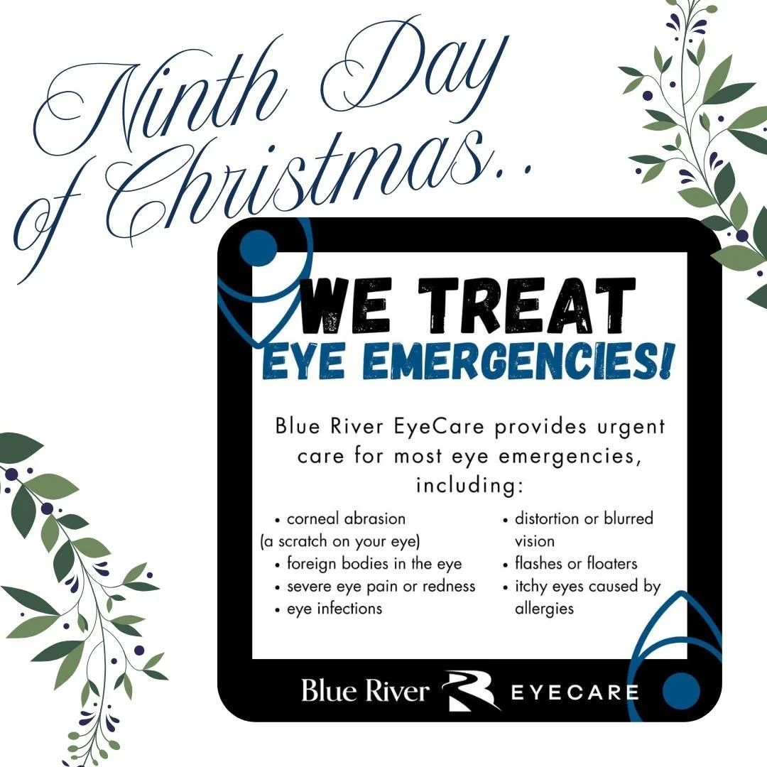 🕒 On the 9th Day of Christmas Blue River EyeCare gave to me&hellip; 

peace of mind around the clock! 🎄👁️

Emergencies don&rsquo;t take holidays, and neither do we! Our doctors offers 24-hour emergency eye care, so you&rsquo;re never left in the d
