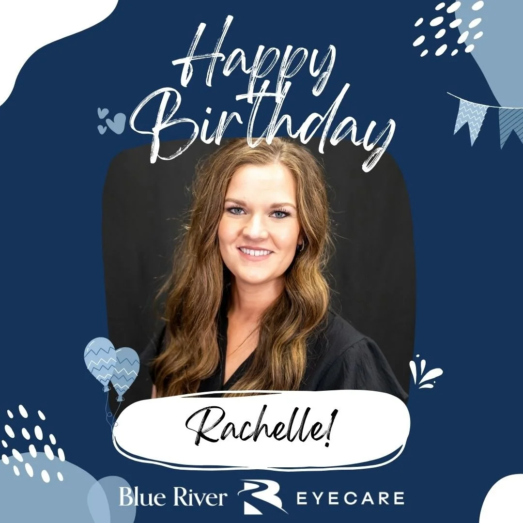 ✨Happy Birthday Rachelle!✨

Rachelle does a lot of behind the scenes work at Blue River EyeCare, and we're ever so grateful for her!

Join us in wishing her a happy birthday! 🥳

 #BlueRiverEyeCare