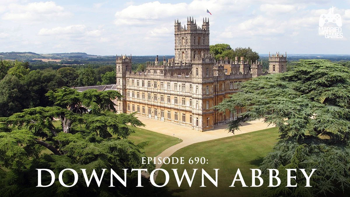 690: Downtown Abbey