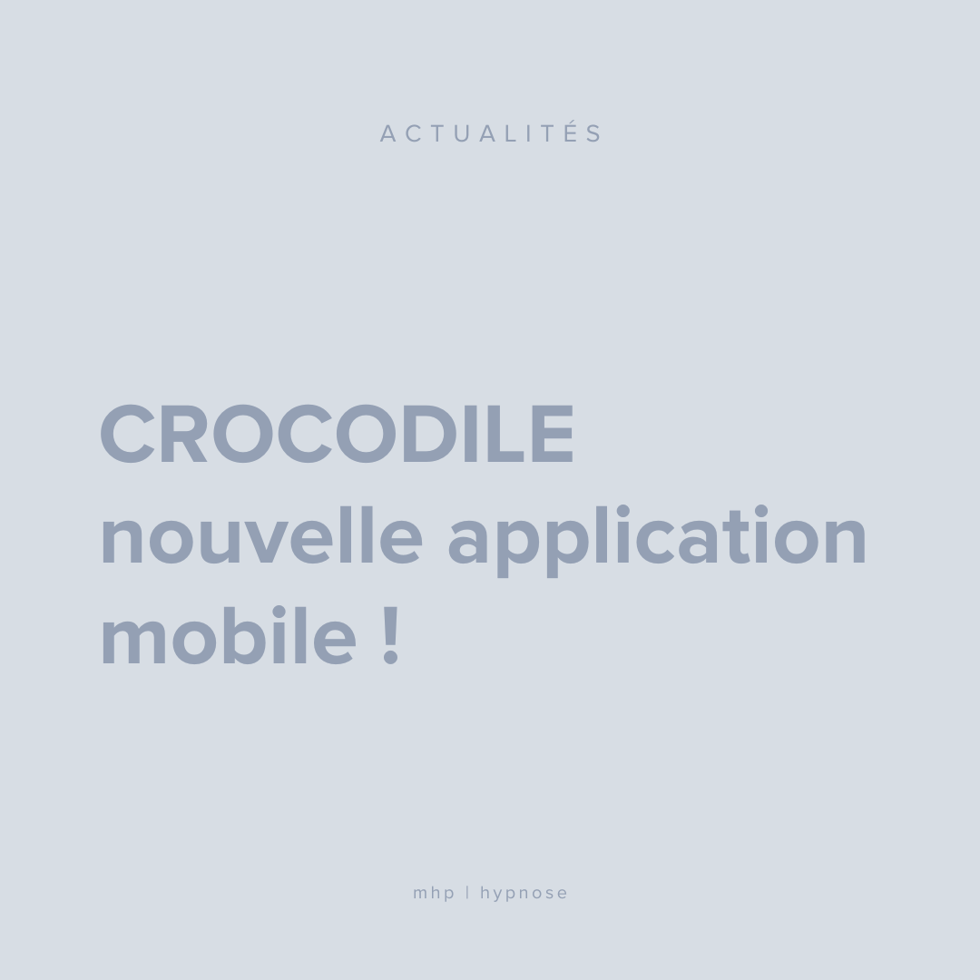 CROCODILE – L’application mobile