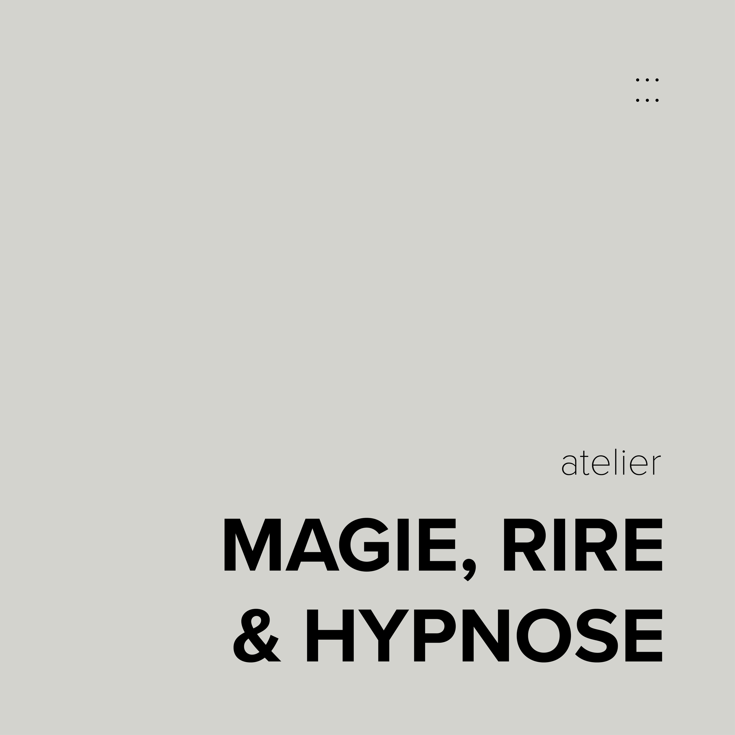 Magie, rire &amp; Hypnose