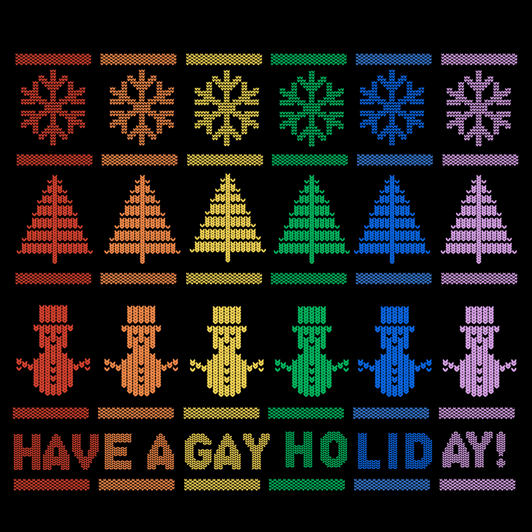 HAVE A GAY HOLIDAY! (1).png
