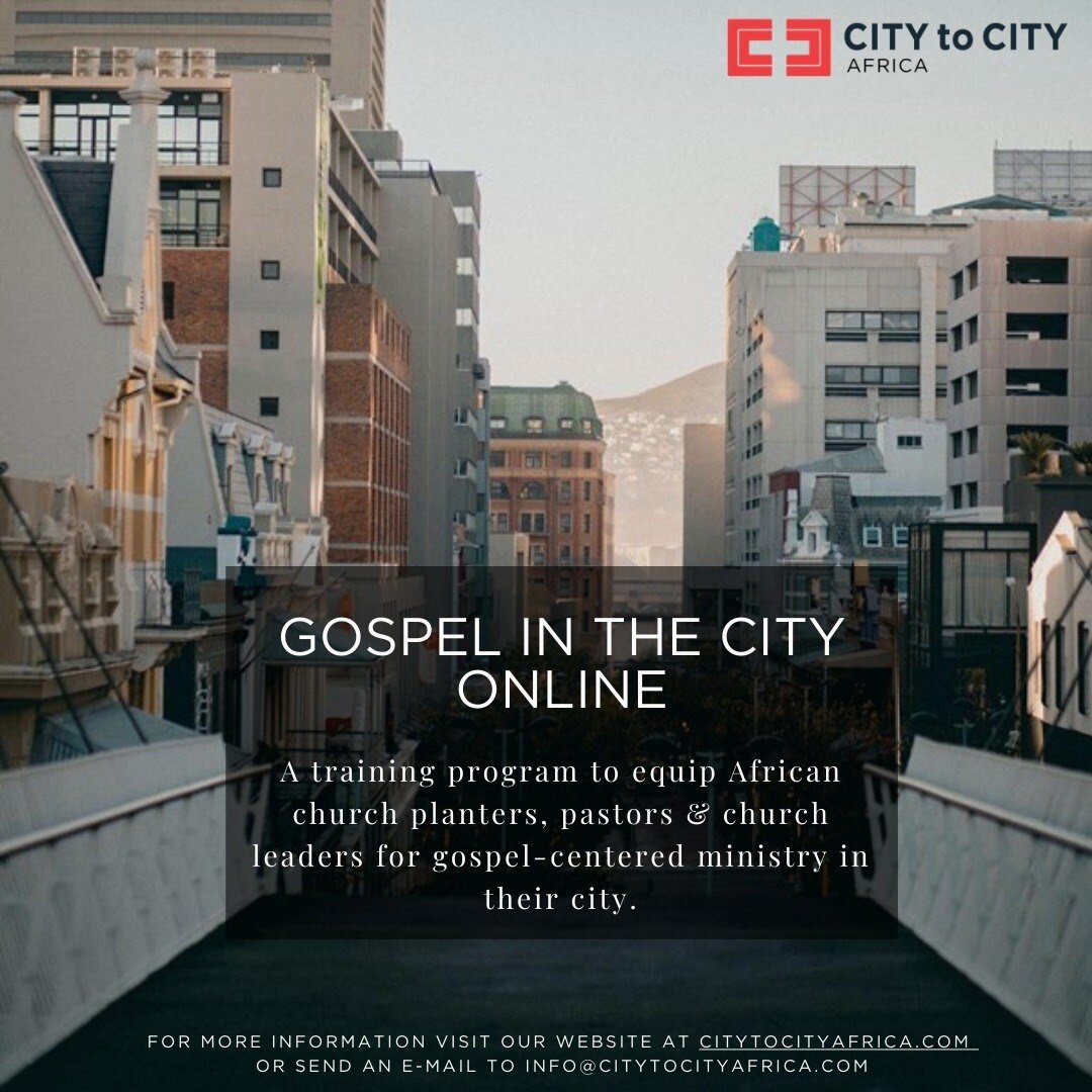 We invite church planters, pastors and church leaders to Gospel in the City Online.  The first session for 2021 will take place on Wednesday 3 March at 10:00 AM - 11:30 AM (CAT). For more information or to register visit our website, link in BIO. 

#