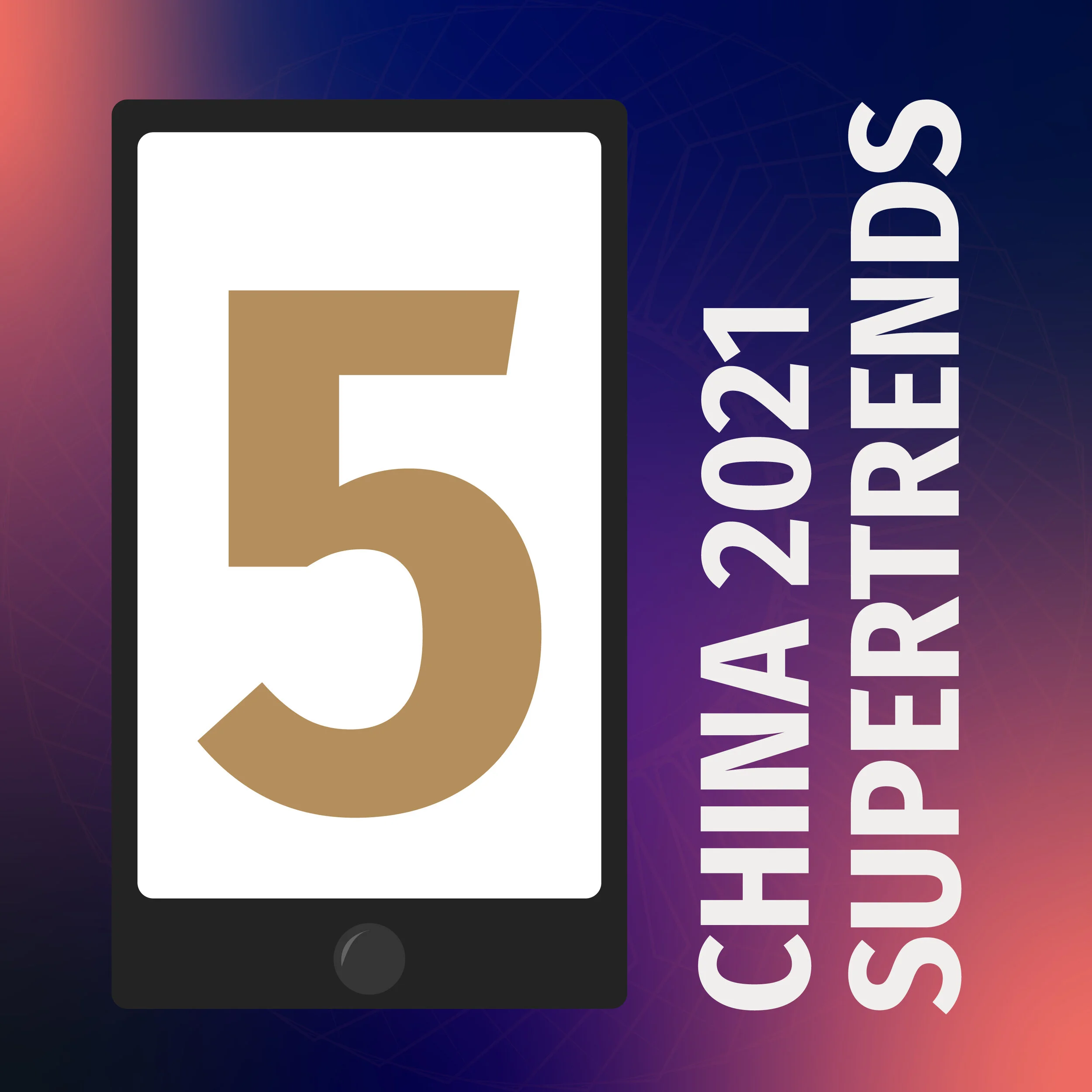 China 2021 - Supertrends not to miss