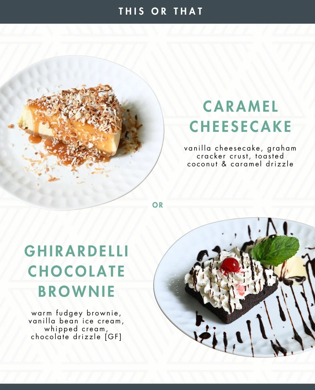 The Caramel Cheesecake with toasted coconut and caramel drizzle or the warm, fudgey Ghirardelli Chocolate Brownie topped with vanilla bean ice cream and whipped cream? #CottageWellesley
We say… order both and thank us later. 😉🍰🍫