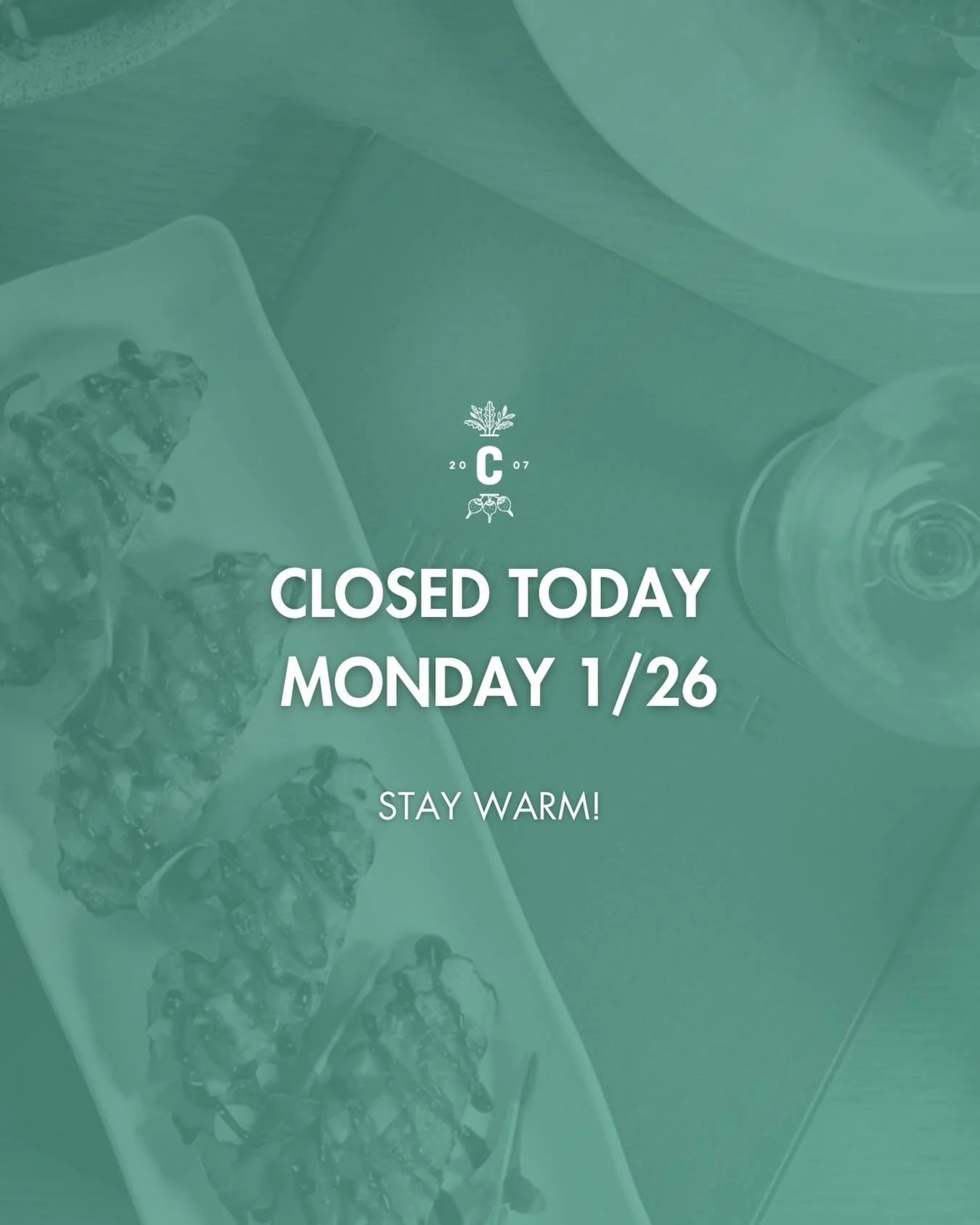 We are closed today, Monday 1/26, all day.
We&rsquo;ll be back tomorrow and can&rsquo;t wait to welcome you.
Stay warm!