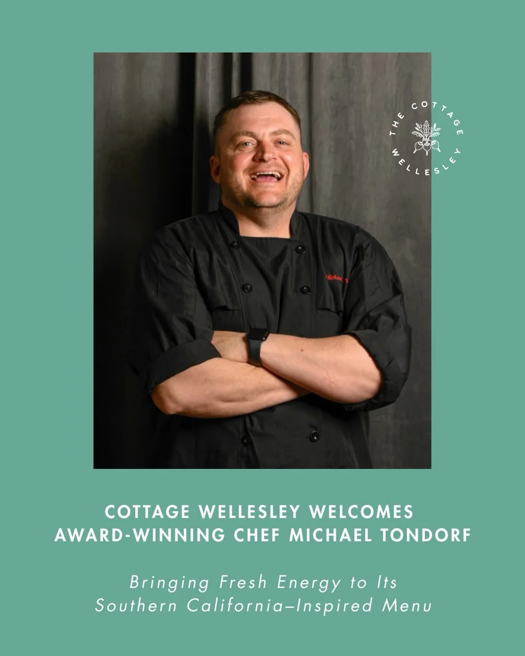 Have you met him yet!? 👀

We&rsquo;re excited to welcome award-winning Chef Michael Tondorf to Cottage Wellesley&mdash;bringing fresh energy, new flavors, and a refined take on the dishes you already love.

With a track record of standout restaurant