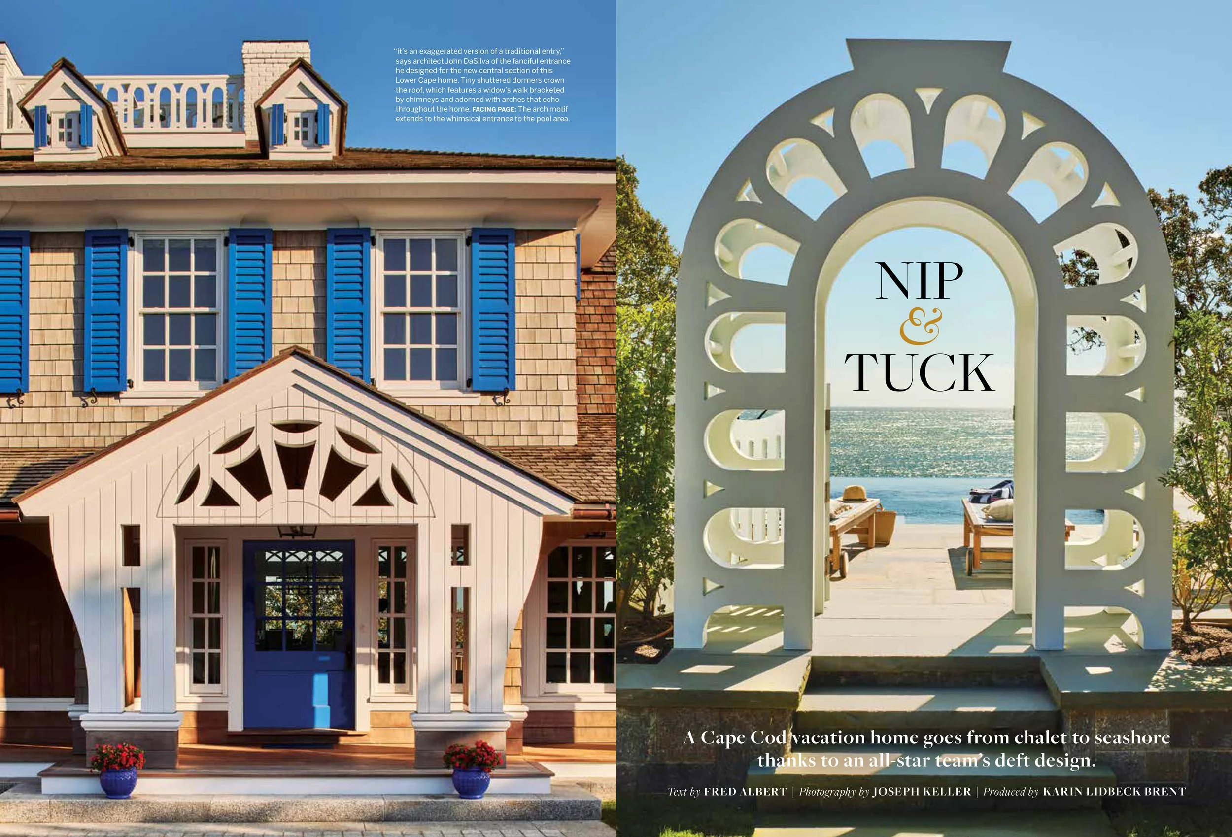 A spread from New England Home magazine. A decorative archway leading to a seaside view with outdoor chairs, with text reading 'NIP & TUCK' and a caption about Cape Cod vacation homes. 
