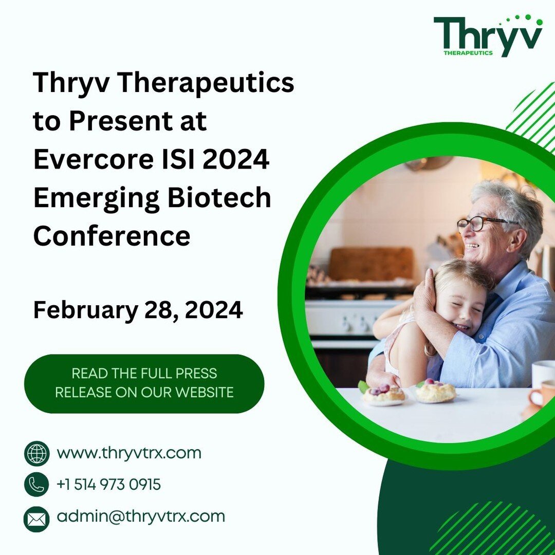 Thryv Therapeutics is pleased to announce its selection as a featured presenter at the Evercore ISI 2024 Emerging Biotech Conference that is taking place virtually on February 28th and 29th, 2024. Thryv&rsquo;s virtual presentation will be on Februar