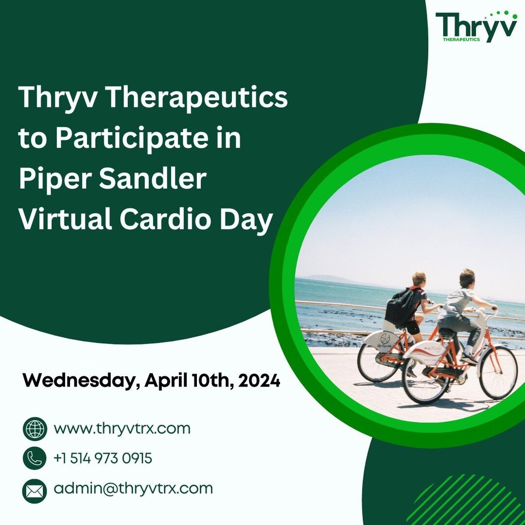 📣Thryv Therapeutics will participate in a virtual fireside chat at the Piper Sandler Virtual Cardio Day on April 10, 2024 at 12 p.m. ET. Participants will include leadership from presenting companies and highlights from presentations at the American