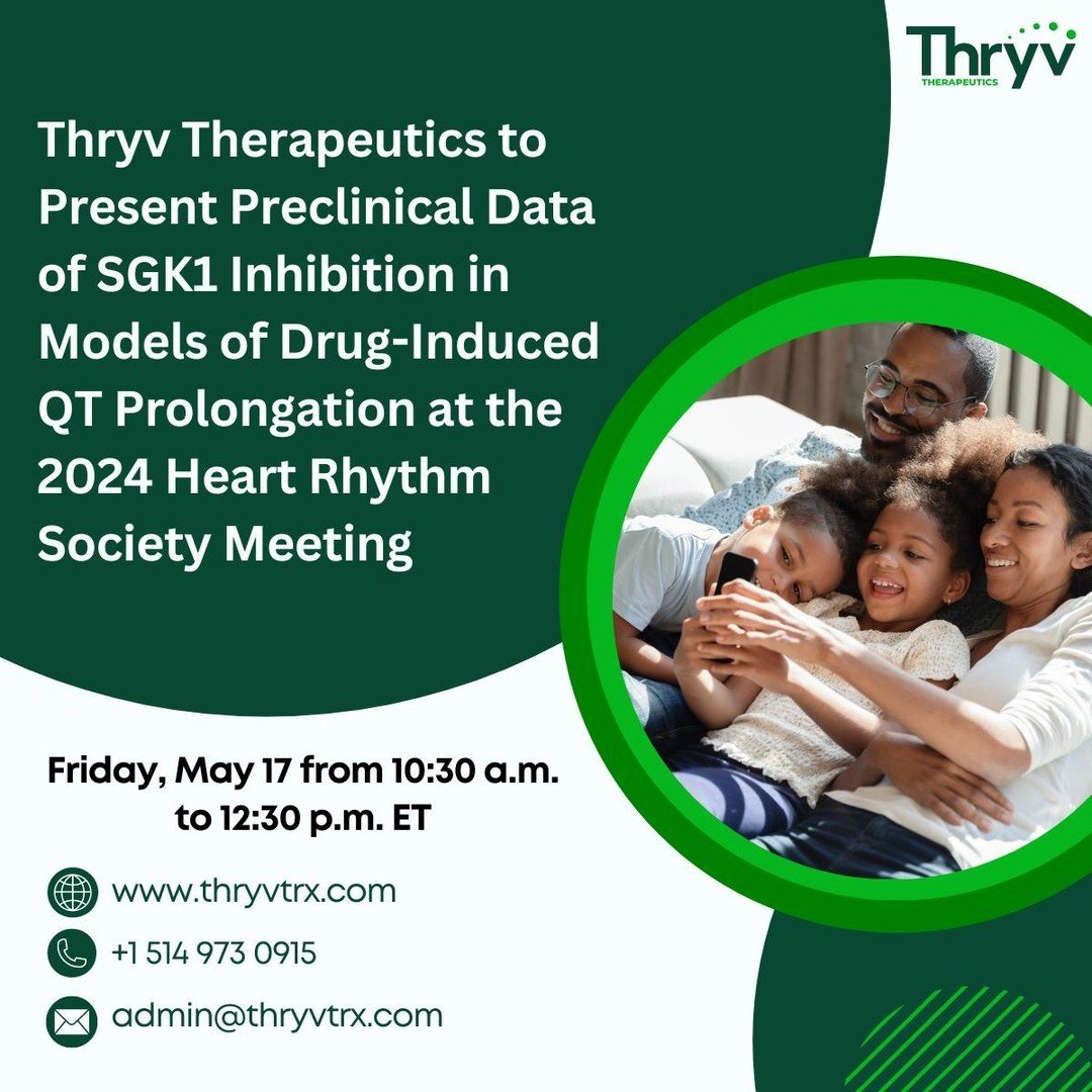 📣 Thryv is pleased to announce our poster presentation of SGK1 inhibition in models of Drug-Induced QT prolongation at the 2024 Heart Rhythm Society meeting in Boston, MA. This presentation will take place on Friday, May 17th, from 10:30 a.m. to 12: