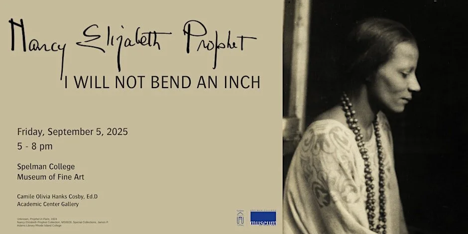 Nancy Elizabeth Prophet: I Will Not Bend an Inch Opening Reception
