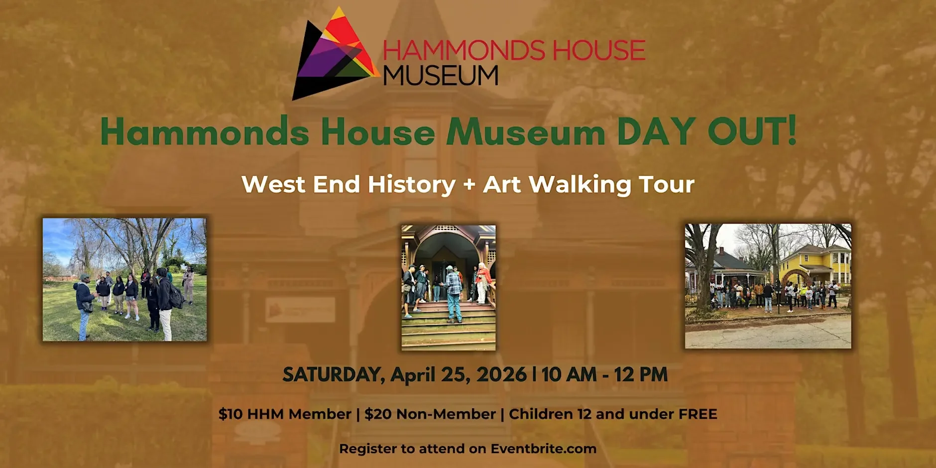 Hammonds House Museum Day + West End History + Art Walking Tour