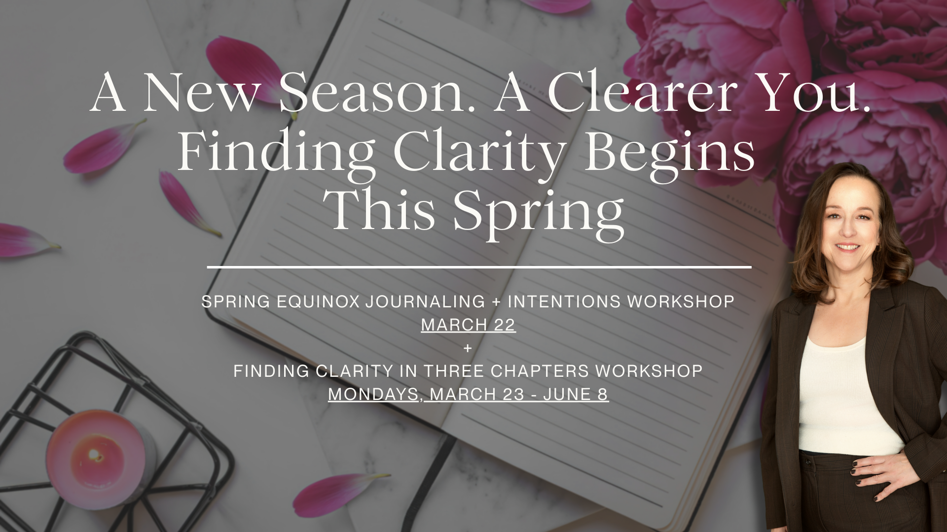 A New Season. A Clearer You. Finding Clarity Begins This Spring