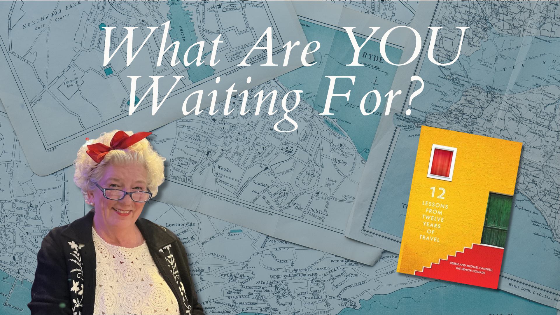 What Are YOU Waiting For?