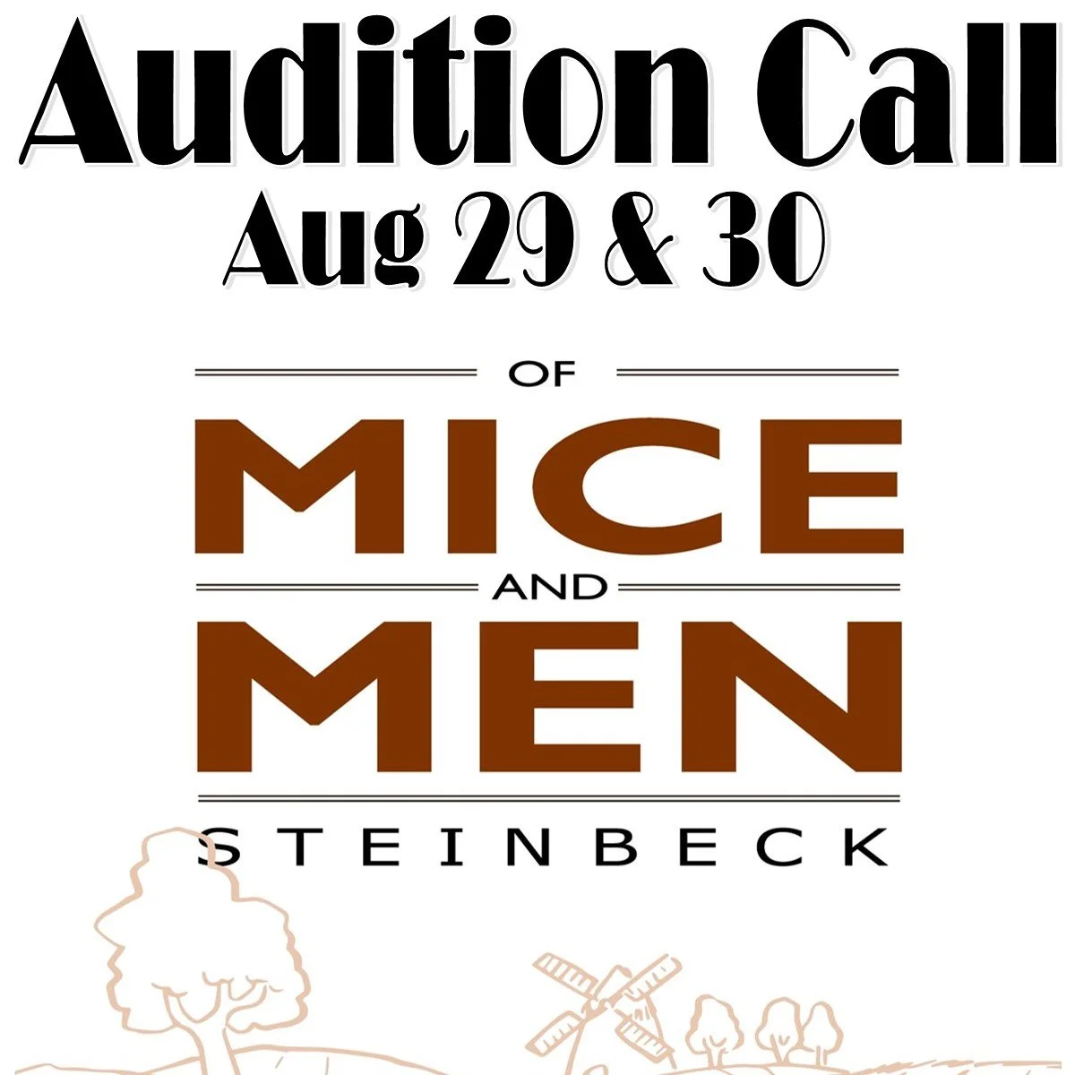 AUDITION CALL: Of Mice and Men