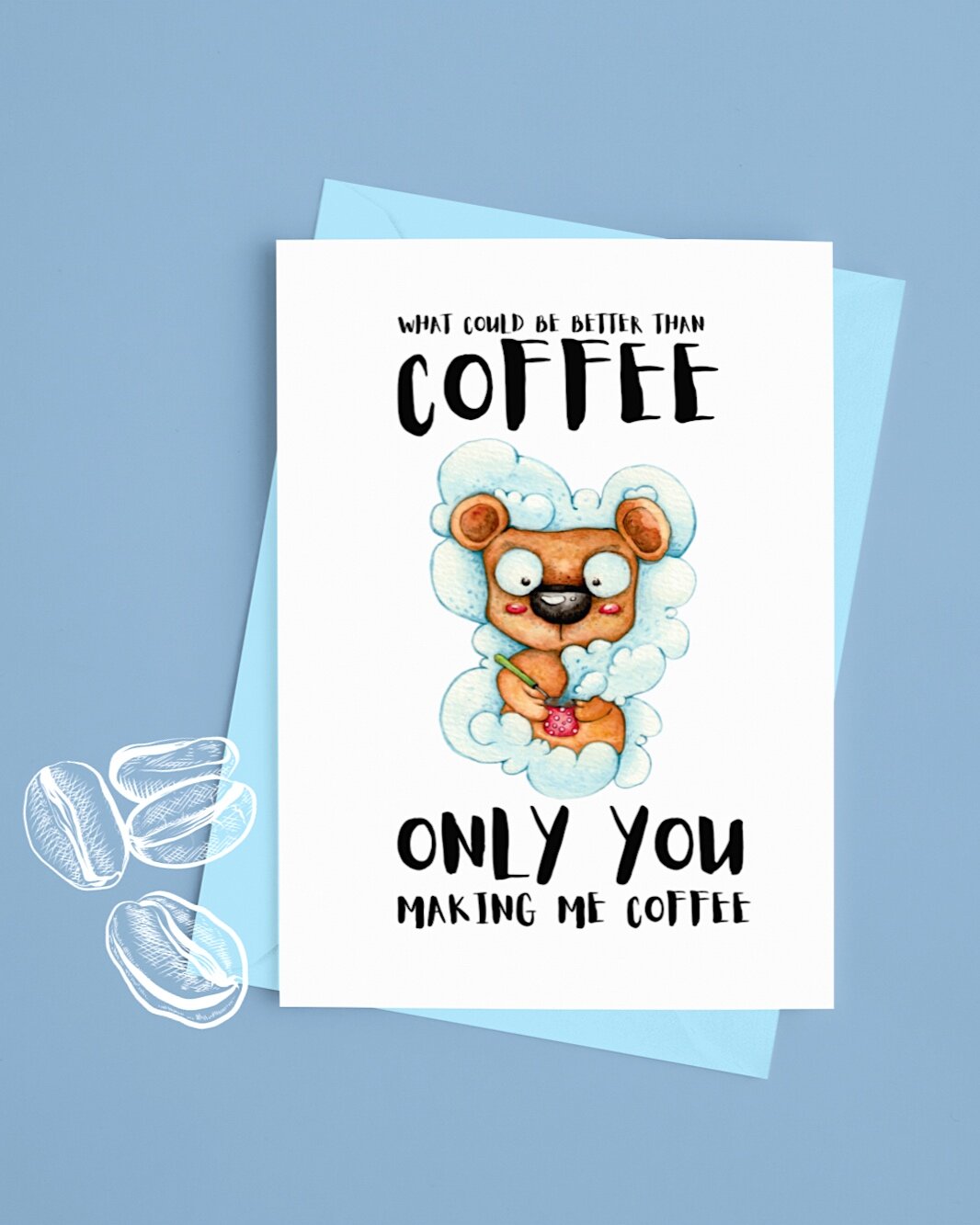 greeting-card-with-envelope-on-a-plain-surface-featuring-bear-with-coffee-pot-and-words-what-could-be-better-than-coffee.jpg