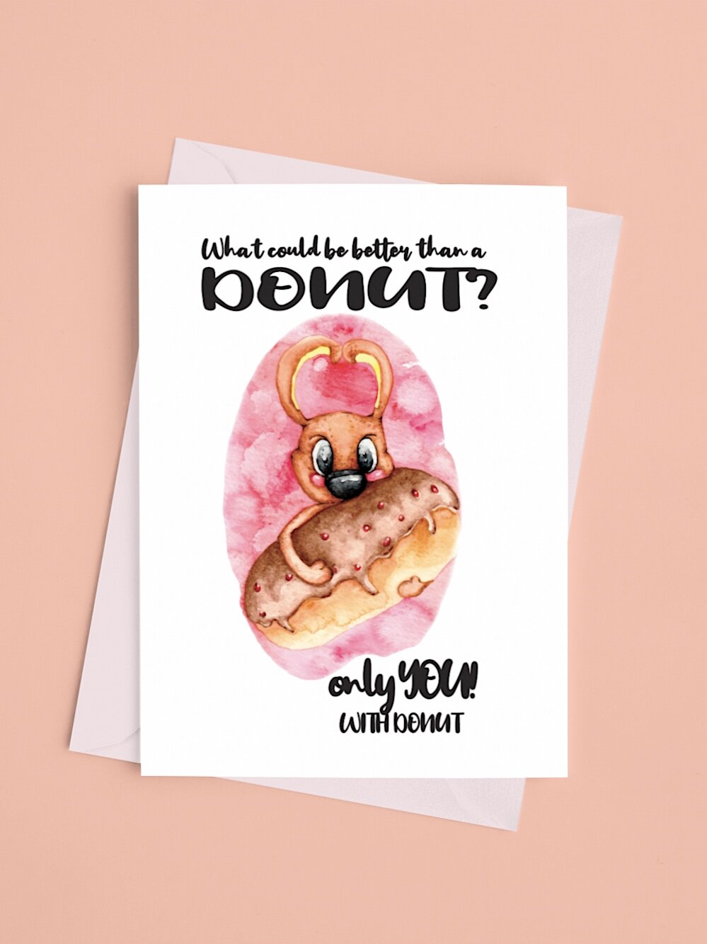 greeting-card-featuring-cute-creature-holding-donut-and-what+could-be-better-than-donut-words-on-a-plain-surface.jpg