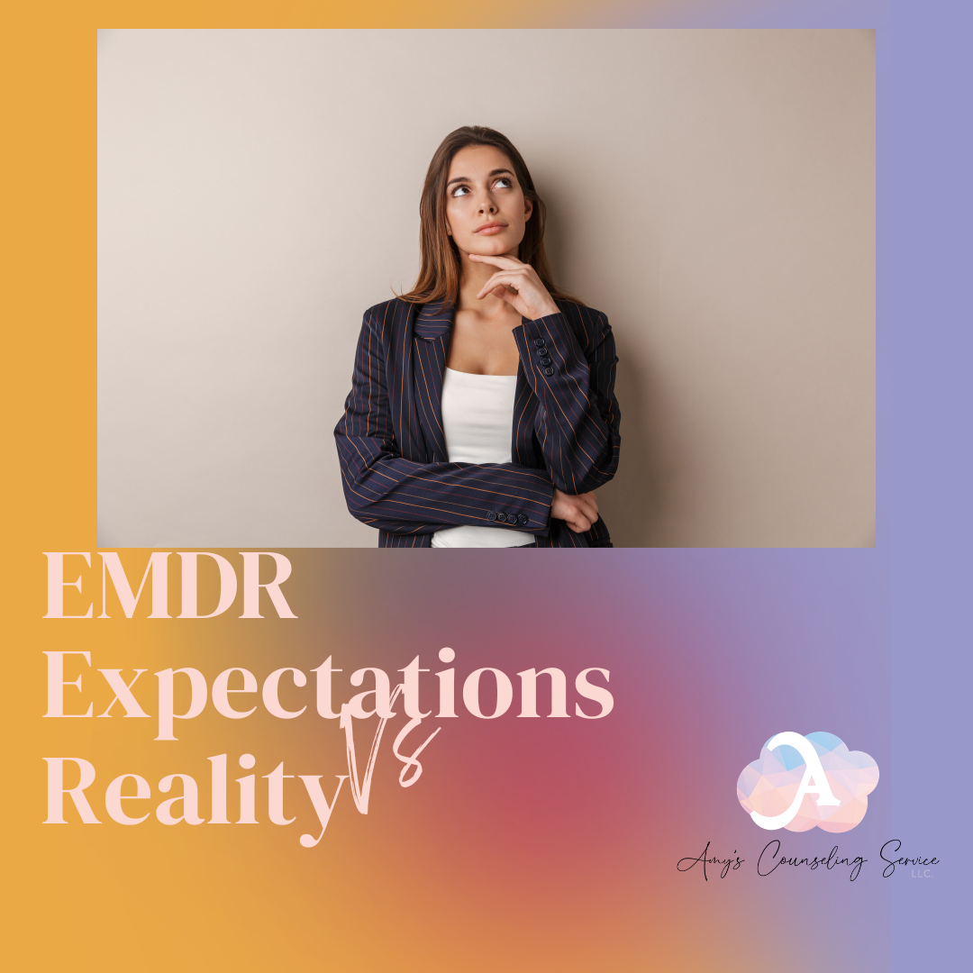 EMDR: Expectation vs Reality