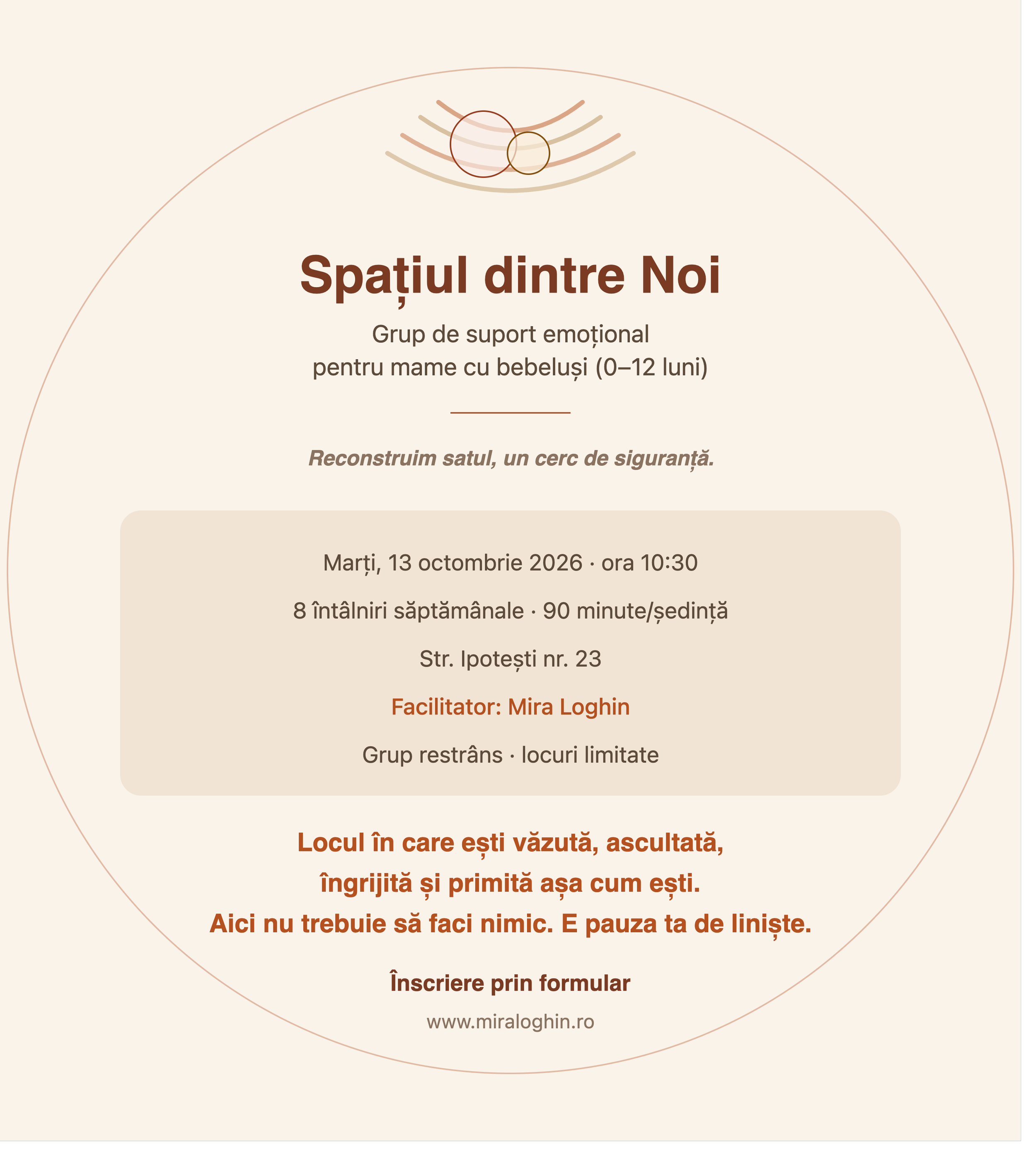 SPATIUL DINTRE NOI          grup de suport emotional pentru mame cu bebelsi (0-12 luni)