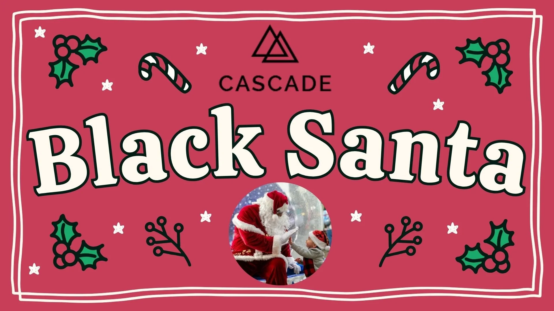 Black Santa at Cascade!