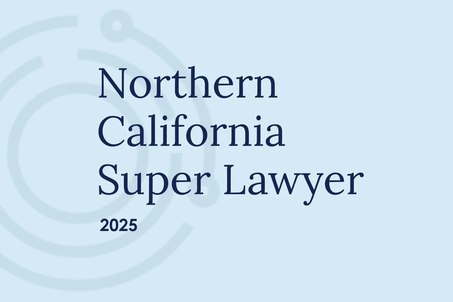 2025 Northern California Super Lawyer