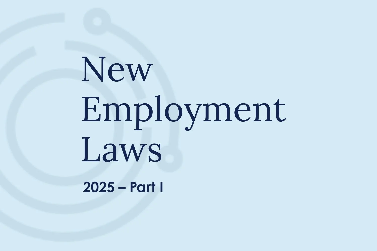 New Employment Laws 2025