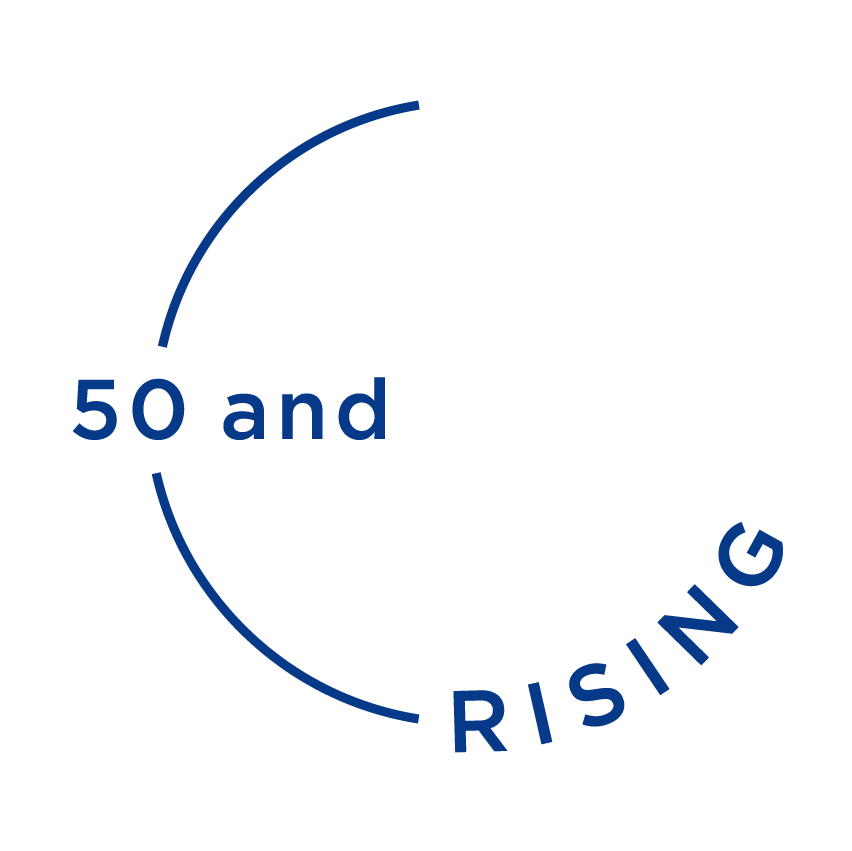 50 and rising