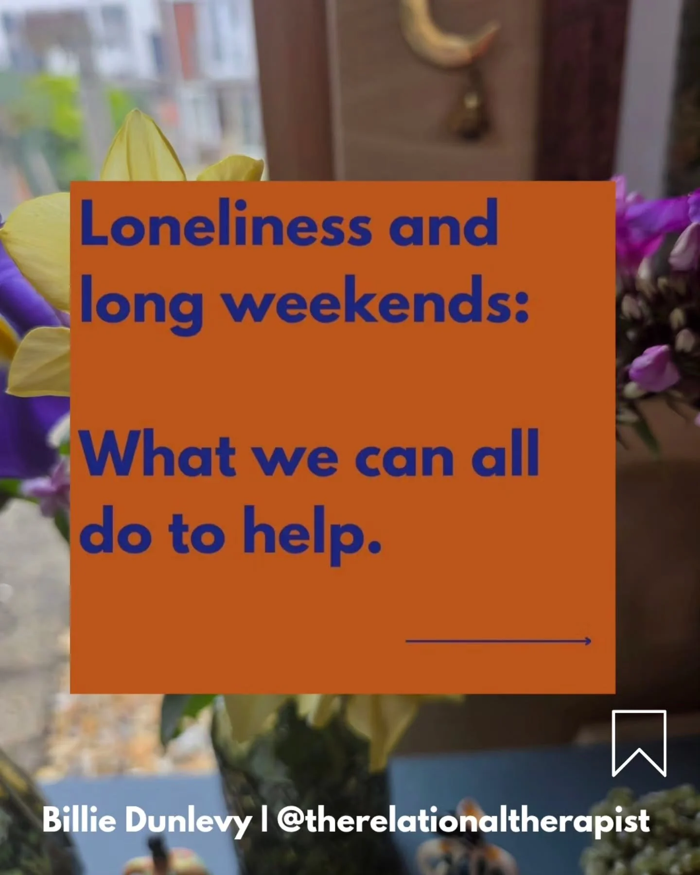 Long weekends can be particularly challenging for people who feel lonely. Perhaps who don't have family to visit for a myriad of reasons or who don't have friends and connections they feel they can contact. People can experience loneliness when they 
