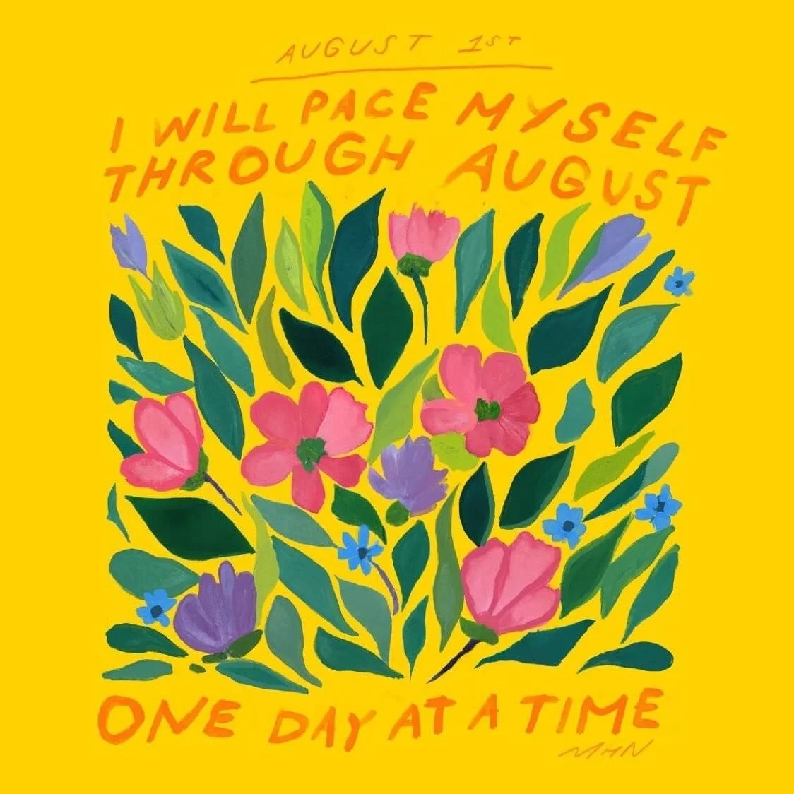 A morning affirmation for the first day of August 💛

Repost from @garden24co
&bull;
August Affirmations: #morganharpernichols #morningaffirmations☀️ #helloaugust🌸 

1. I will pace myself through August one day at a time.

@garden24co @morganharpern