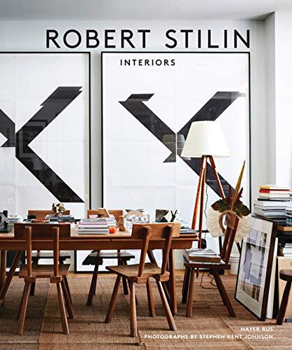 Robert Stilin- Interiors