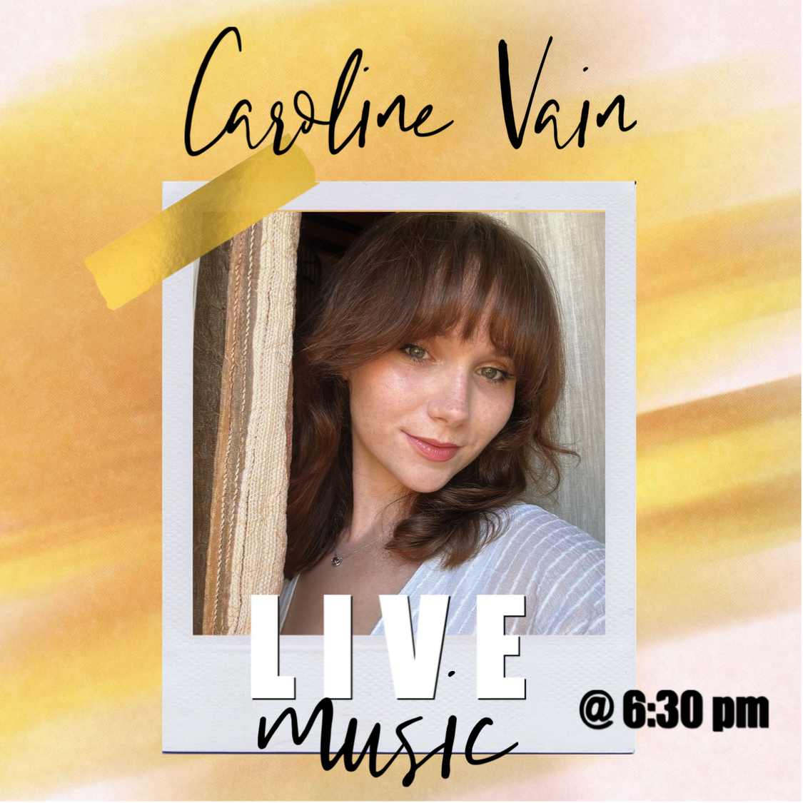 Live Music- Caroline Vain