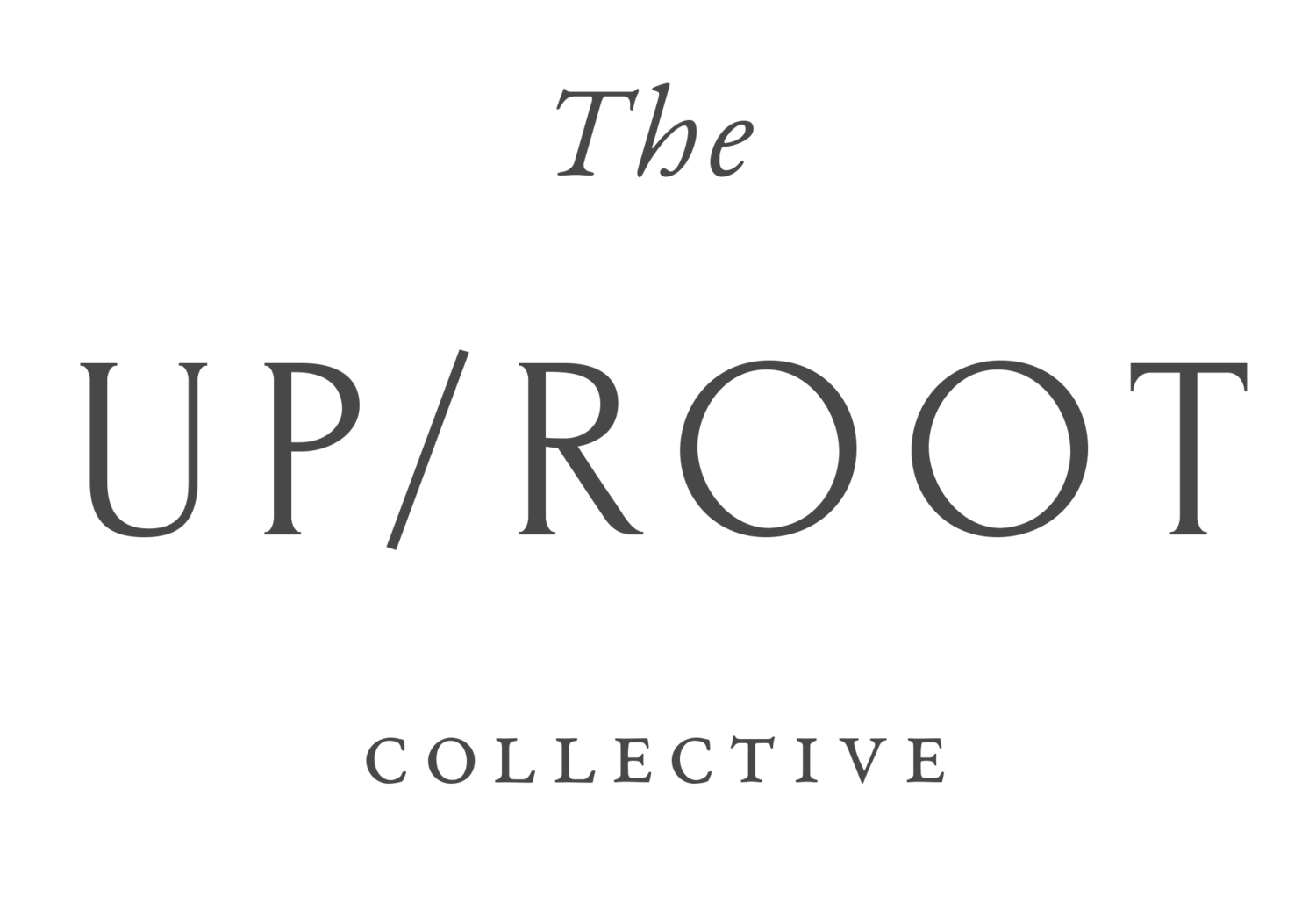 Up/Root Collective