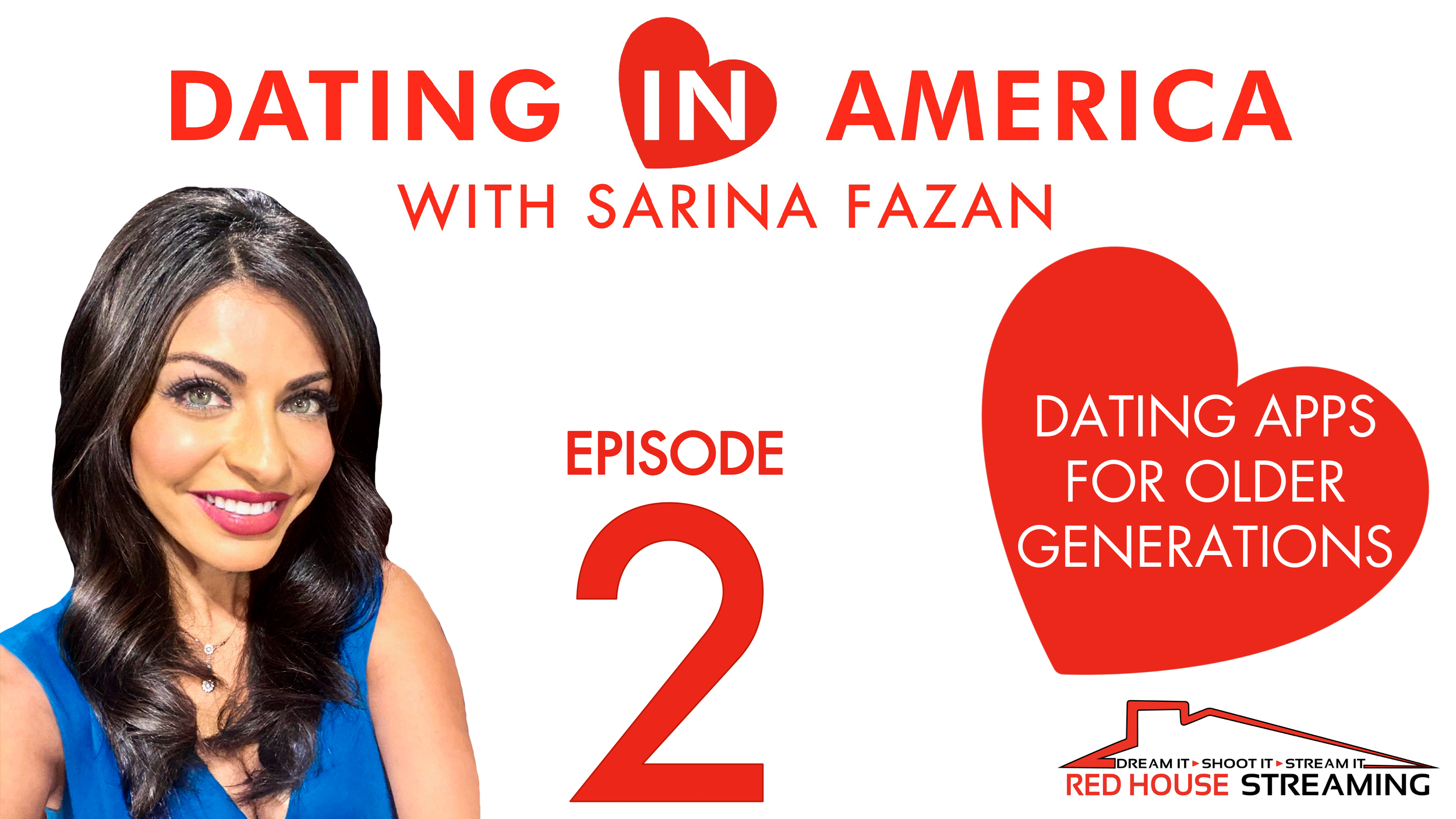 EP 2: Dating In America: Baby Boomers and Gen Xers Discussing Dating Apps