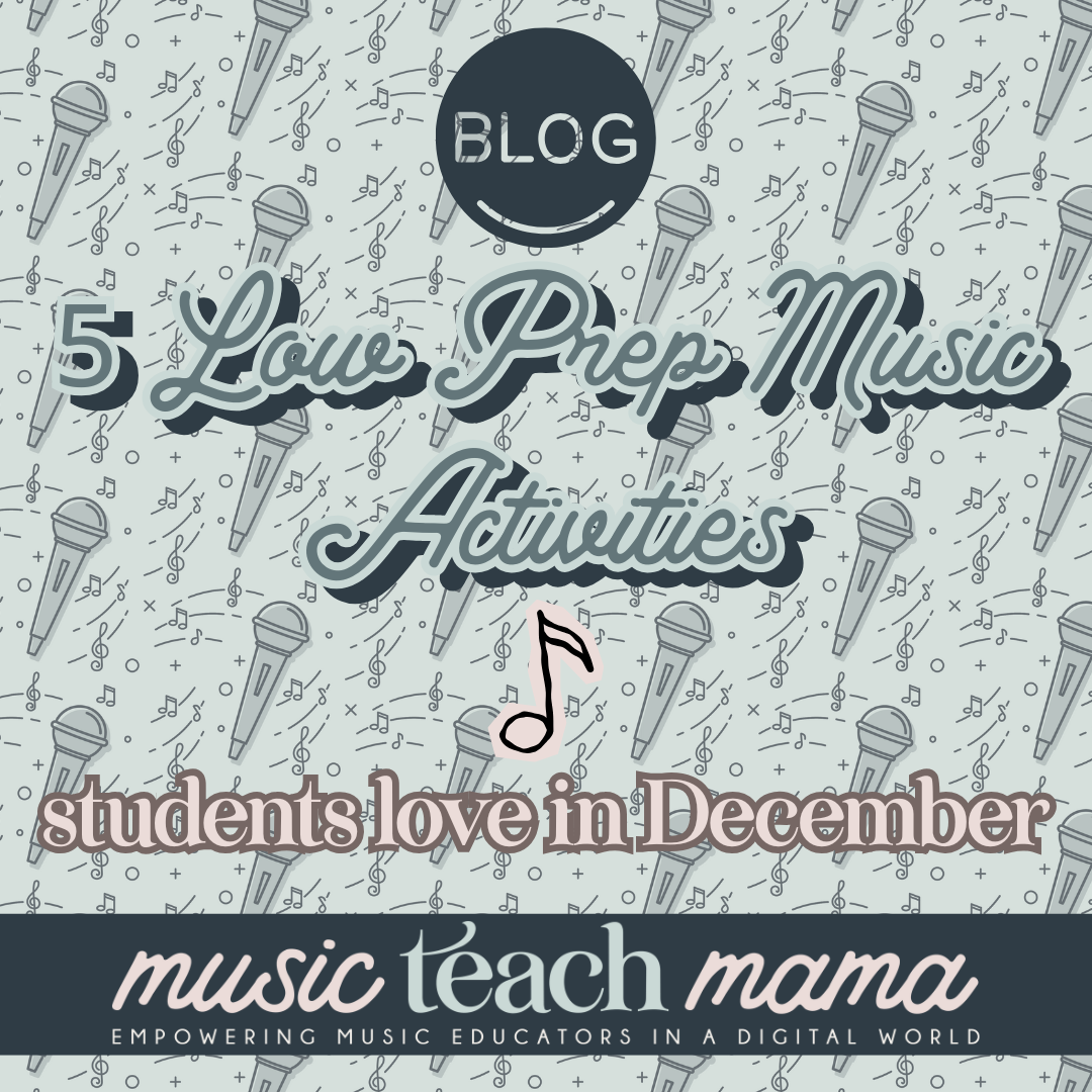 5 Low-Prep Music Activities Students Love in December