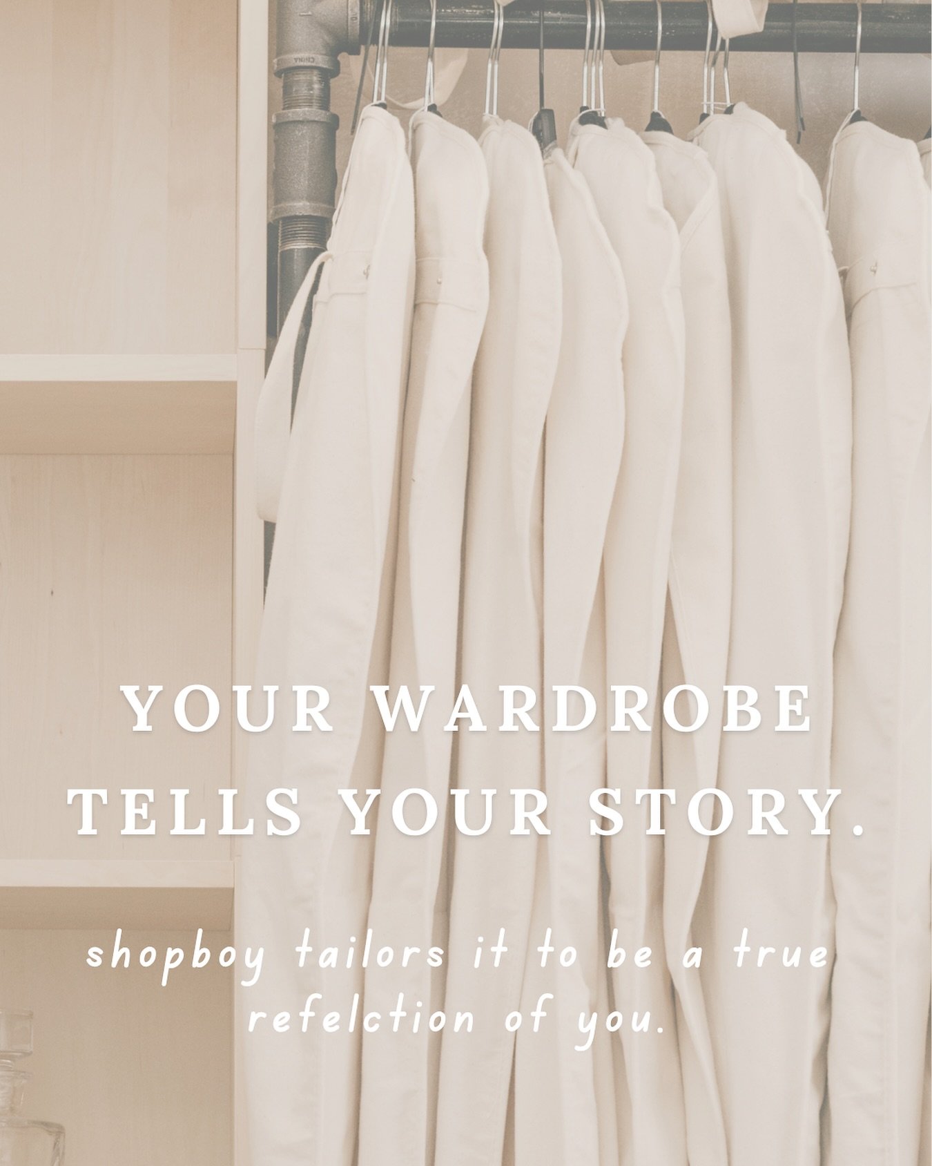 Your wardrobe tells your story. It is a mirror into the life you live, the details you care about and the intention you put toward self-care. Shopboy tailors it to be a true reflection of you. 

Altering your garments is a commitment to them, and to 