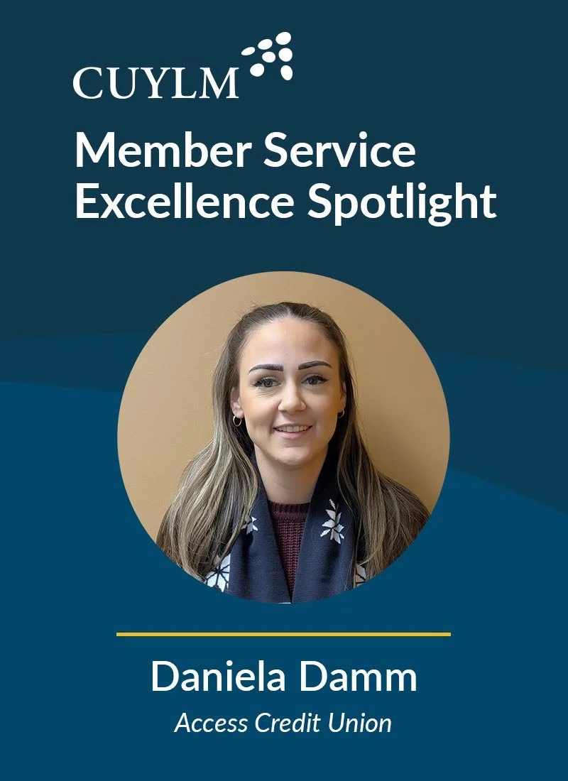 Member Service Excellence Spotlight: Daniela Damm, Access Credit Union