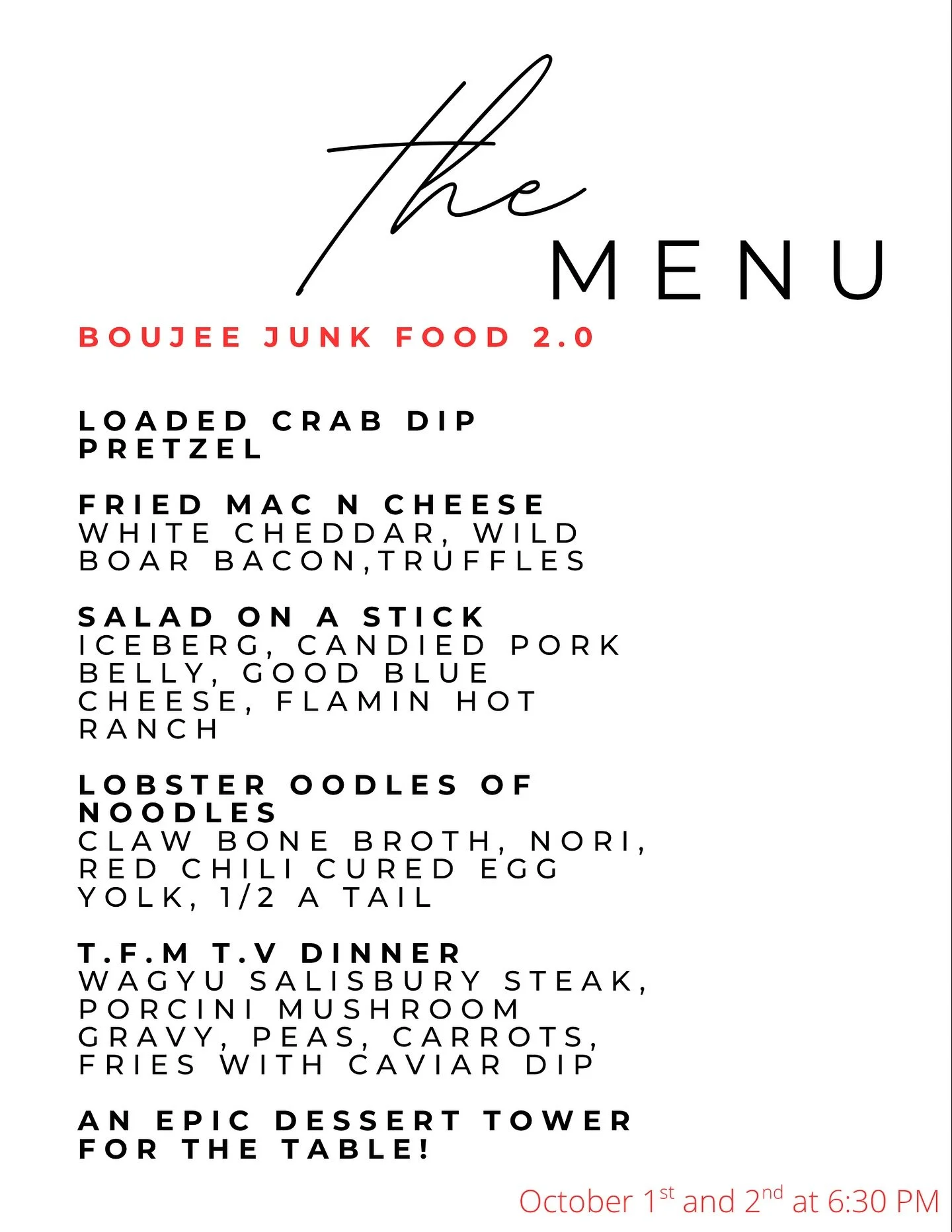 Boujee Junk Food Dinner 2.0
*October 1st & October 2nd
*6:30 PM in the Private Kitchen
*$125 per person plus tax and gratuity
*drinks a la carte
*12 guests max per night
*email Dori at hooplacatering@gmail.com to secure your spot
*first come fir