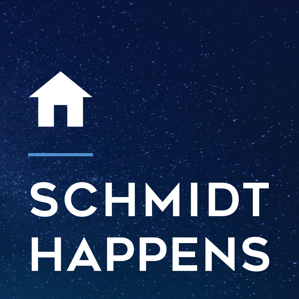 🎧 NEW PODCAST EPISODE - SCHMIDT HAPPENS! 🎧