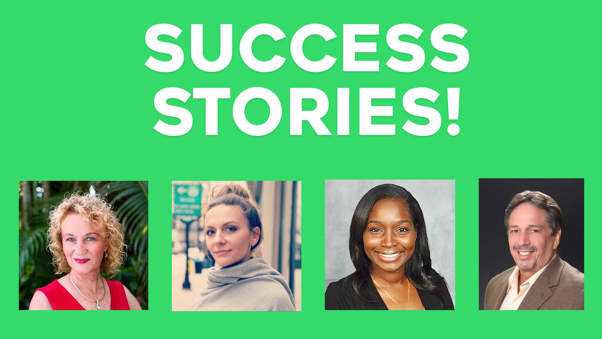 Success Friday May 15th