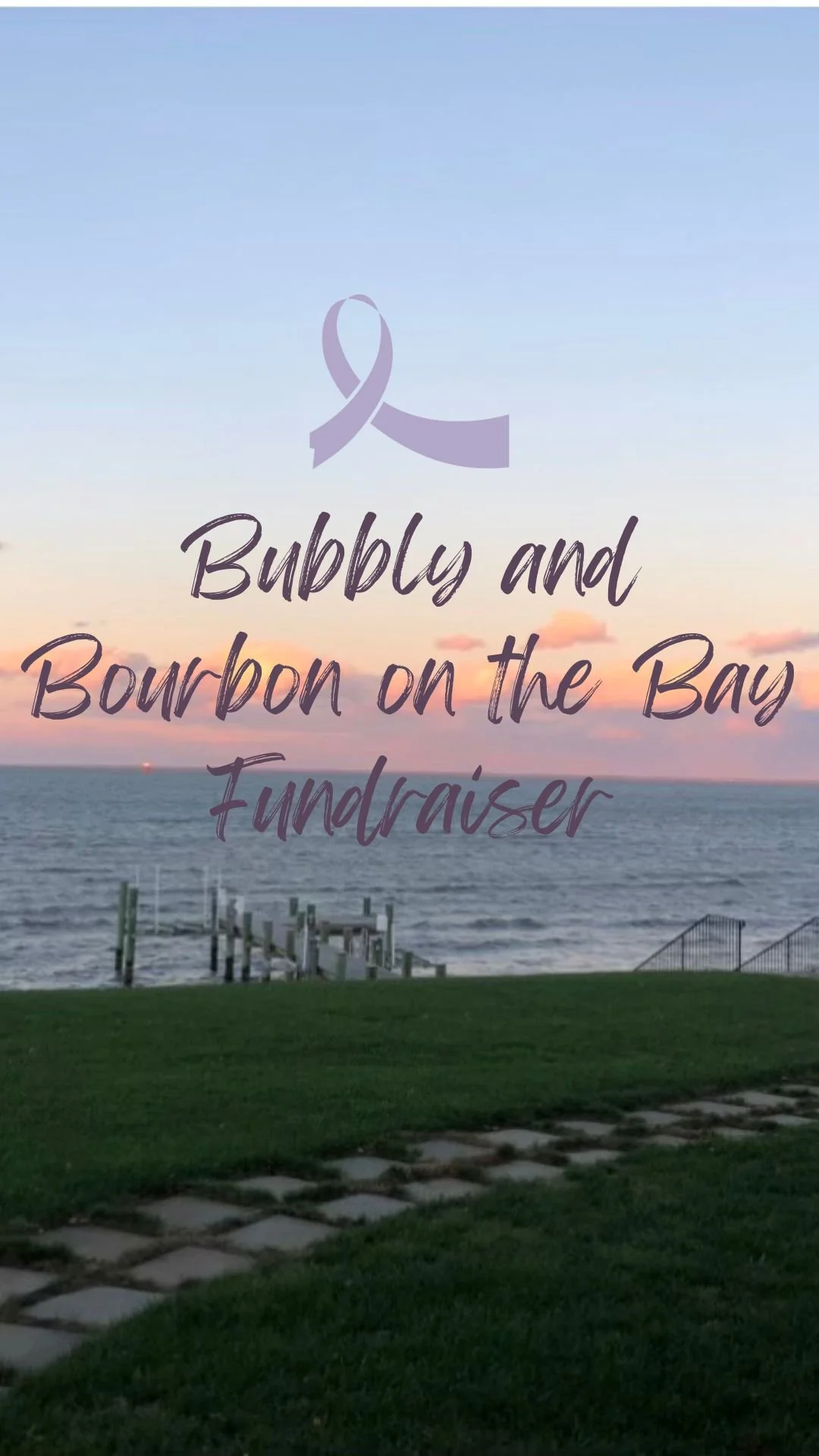 Bubbly and Bourbon on the Bay - SOLD OUT!