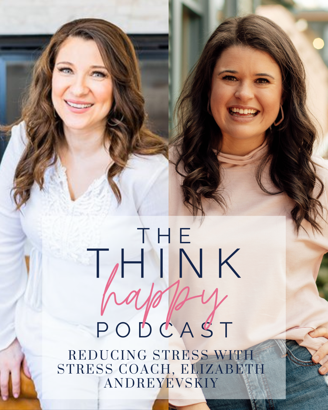 EP 66: Reducing Stress with Stress Coach, Elizabeth Andreyevskiy | Part 1