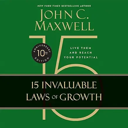 The 15 Invaluable Laws of Growth Mastermind Group